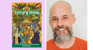 ‘The Hero’s Dose’: Ancient Psychedelic Therapy Gets a Modern Exploration